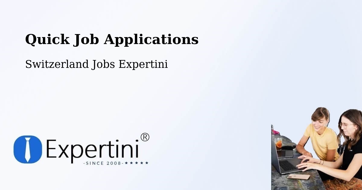 Quick Apply Feature – Würenlos - Switzerland Jobs Expertini